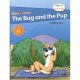 【TL5569】PHONICS FUN READERS LEVEL2-5 "THE BUG AND THE PUP"
