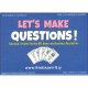 【TL-7001】LET'S MAKE QUESTIONS!