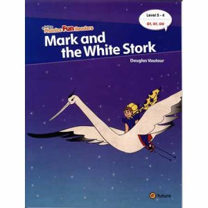 画像: 【TL5581】PHONICS FUN READERS LEVEL5-4 "MARK AND THE WHITE STORK"