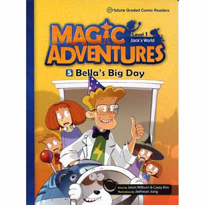 画像1: 【TL-5750】CD付き絵本 "MAGIC ADVENTURES"-LEVEL 1-5 "BELLA'S BIG DAY"